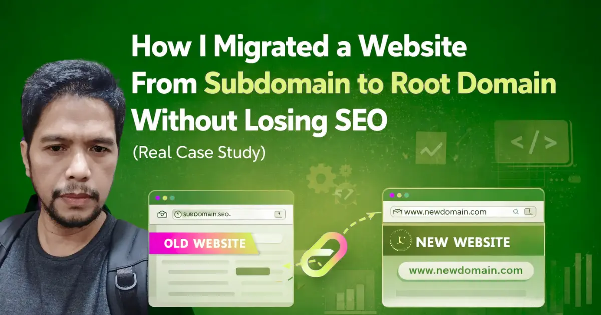 How I migrated a website from subdomain to root domain without losing SEO rankings – real SEO migration case study by Johny Corcuera.